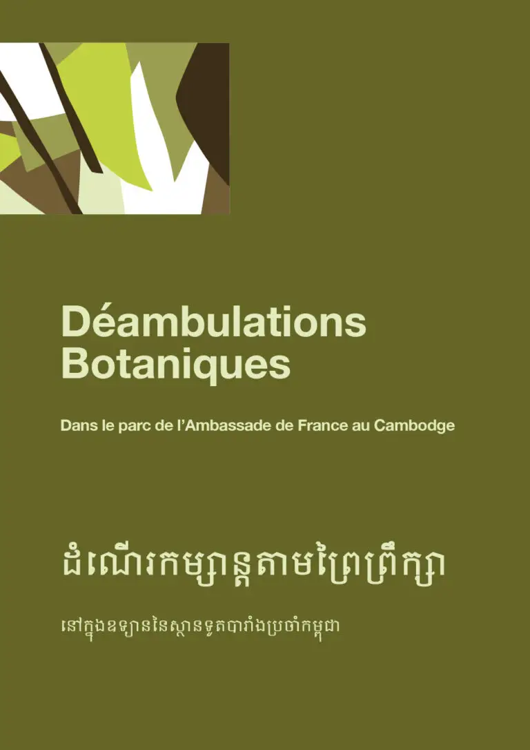 Déambulations botaniques au Cambodge : le parc de l’Ambassade de France (couverture)